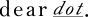 deardot